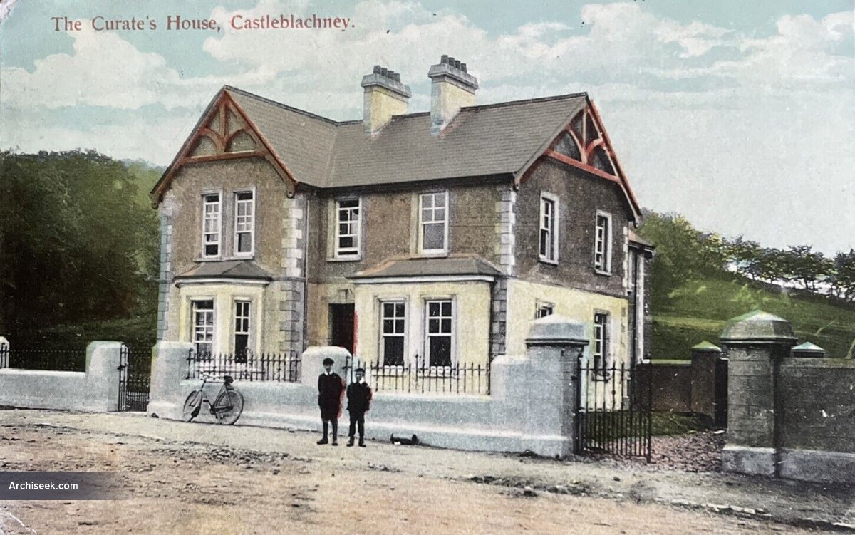 1909 – Casa do Cura, Castleblayney, Co.