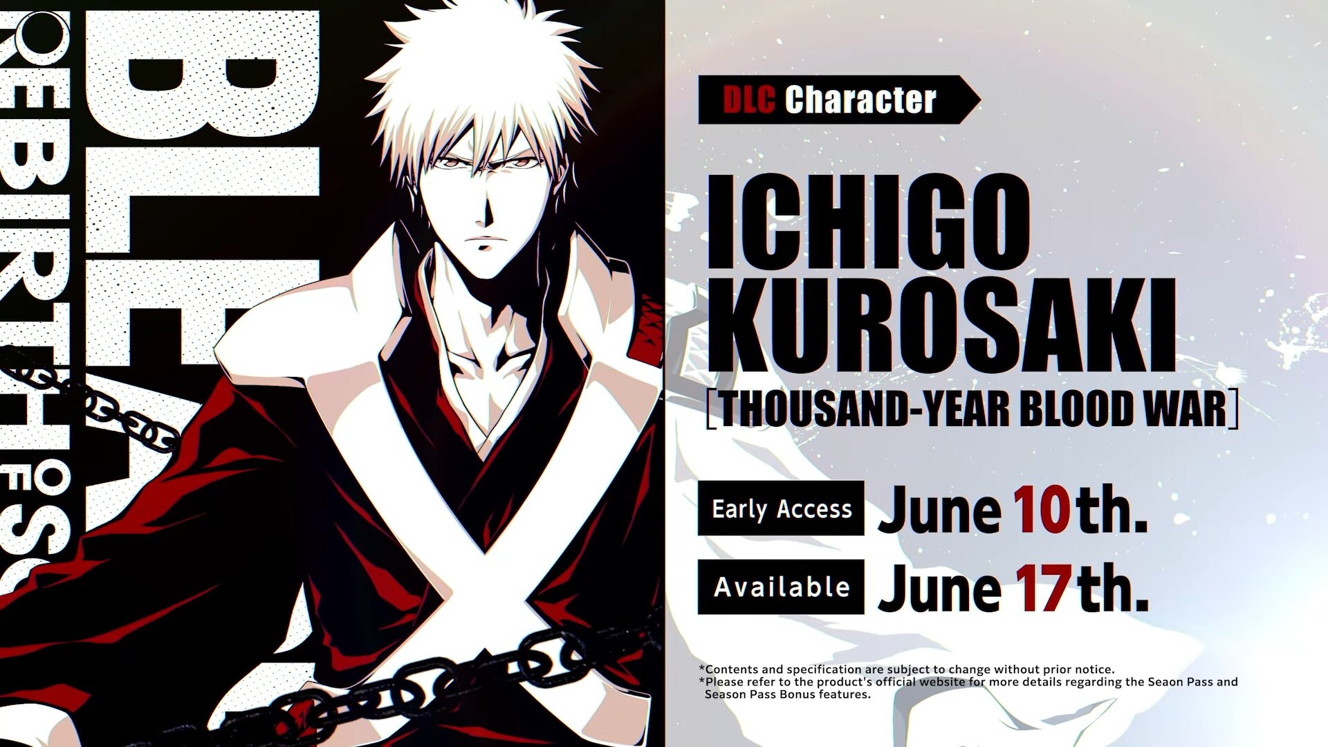 Bleach: Rebirth of Souls DLC Personagem Ichigo Kurosaki (Arco da Guerra do Sangue de Milhar Anos) Lança 10 de junho para os proprietários de passagens da temporada, 17 de junho para todos