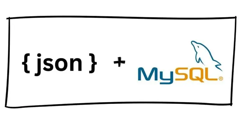 Como usar campos de dados JSON nos bancos de dados MySQL
