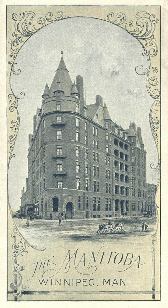 1892 – The Manitoba Hotel, Winnipeg, Manitoba – Lost Winnipeg
