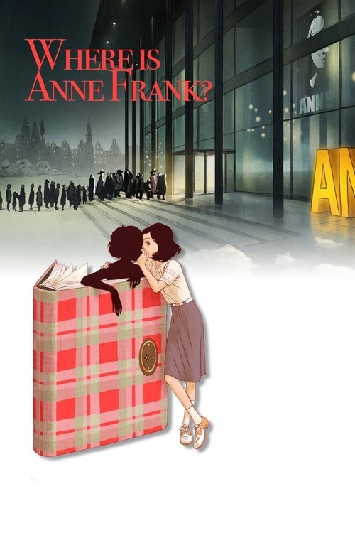 Onde está Anne Frank – resenhas de filmes. Cobertura da TV. Reboques. Festivais de cinema.