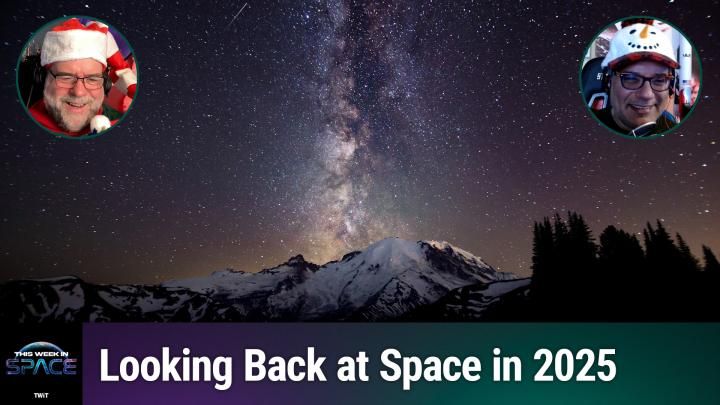 Podcast This Week In Space: Episódio 190 – Especial de feriado de 2025