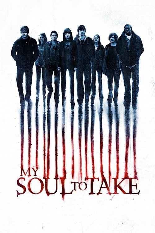 My Soul to Take – Críticas de filmes. Cobertura televisiva. Reboques. Festivais de Cinema.