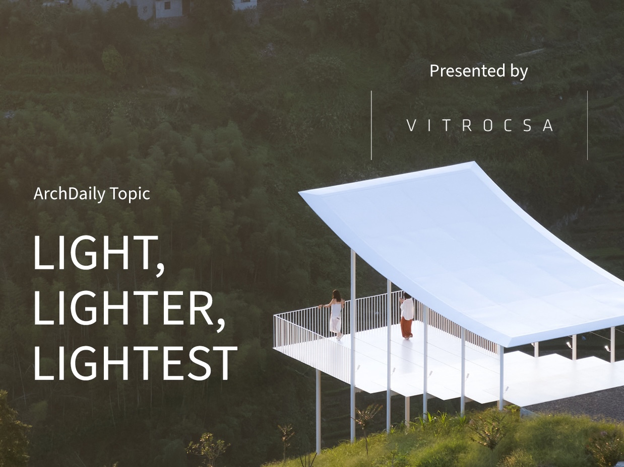 Leve, Mais Leve, Mais Leve: Foco Editorial de Abril do ArchDaily