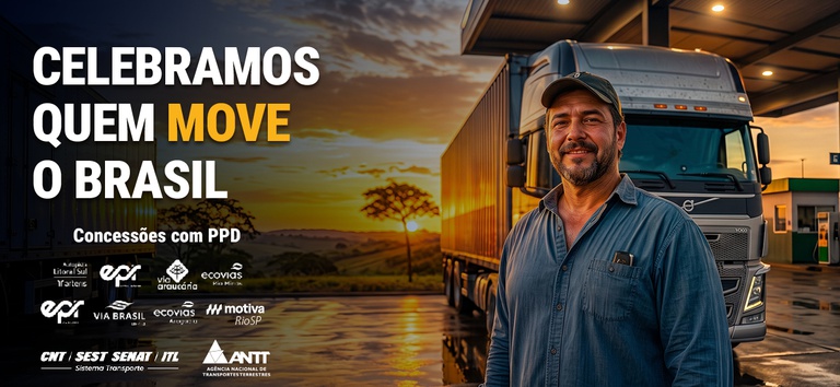 Banner mostrando caminhoneiro, caminhão e nossa frase do dia nacional dos caminhoneiros — Agência Nacional de Transportes Terrestres
